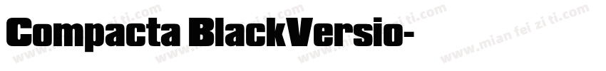 Compacta BlackVersio字体转换